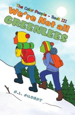 The Color People: Book III: We're Not all Greenlees